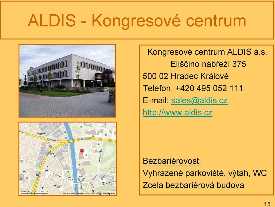 vé centrum ALDIS a.s.