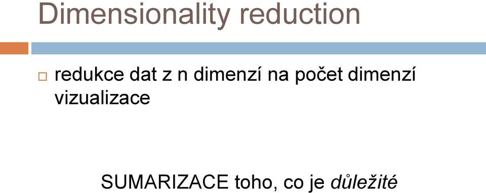 počet dimenzí vizualizace