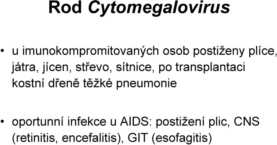 transplantaci kostní dřeně těžké pneumonie oportunní