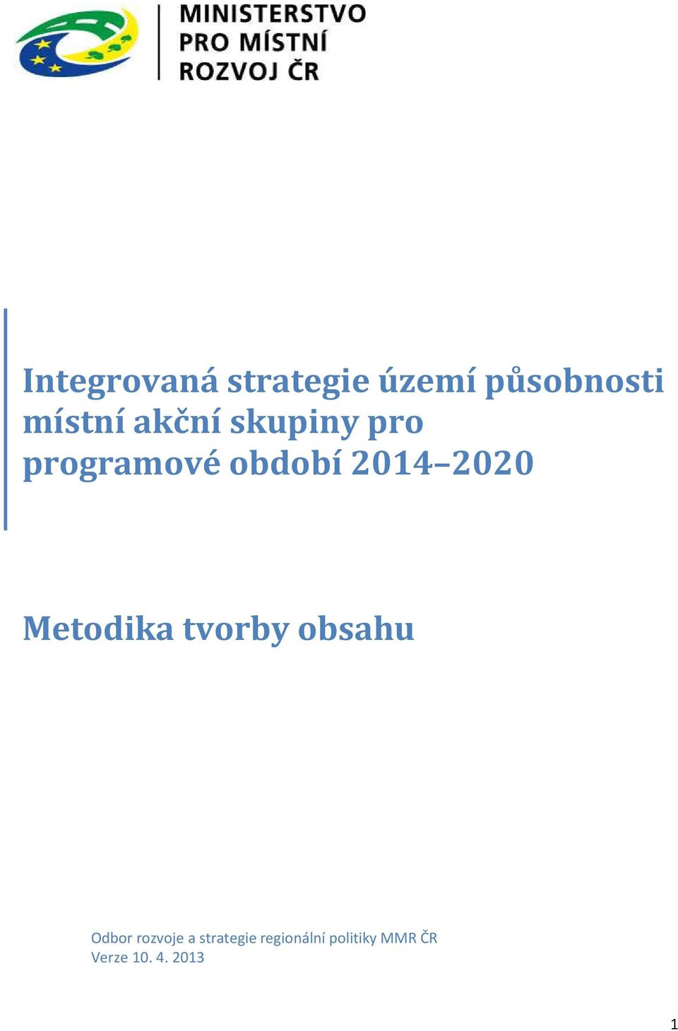 Metodika tvorby obsahu Odbor rozvoje a