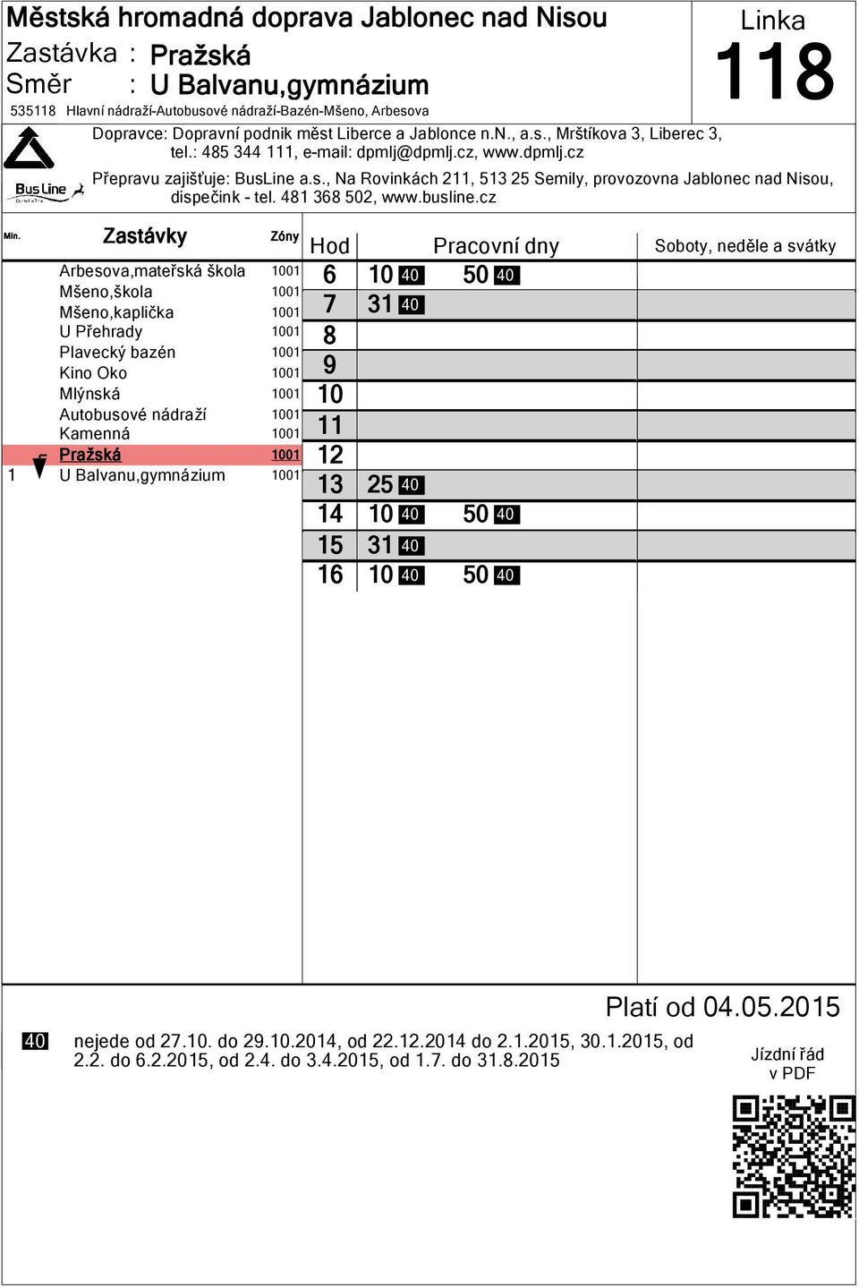 cz Arbesova,mateřská škola 01 Mšeno,škola 01 Mšeno,kaplička 01 U Přehrady 01 Plavecký bazén 01 Kino Oko 01 Mlýnská 01 Autobusové nádraží 01 Kamenná 01 Pražská 01 1