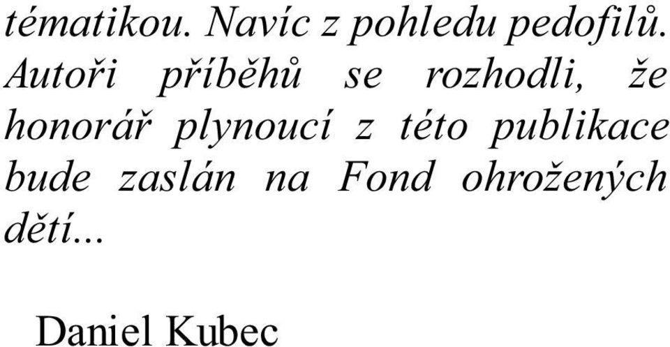 plynoucí z této publikace bude zaslán