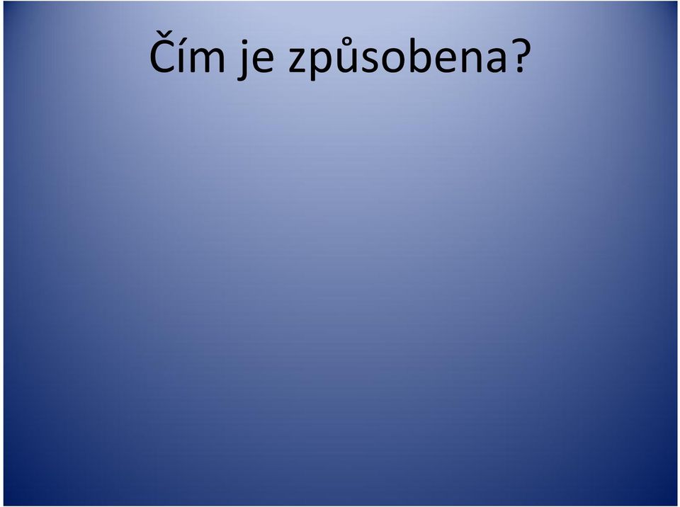 hydroxidová skupina (OH), dále anionty vzniklé z kyselin (CO32-, Cl-,