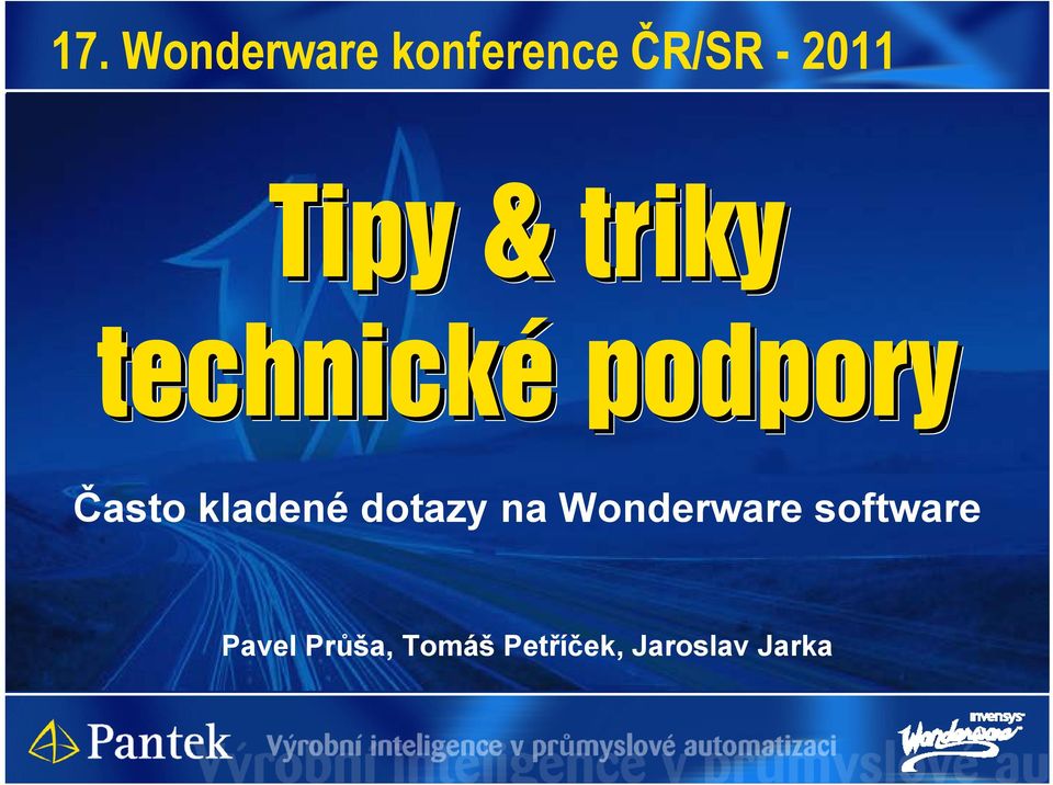 kladené dotazy na Wonderware software