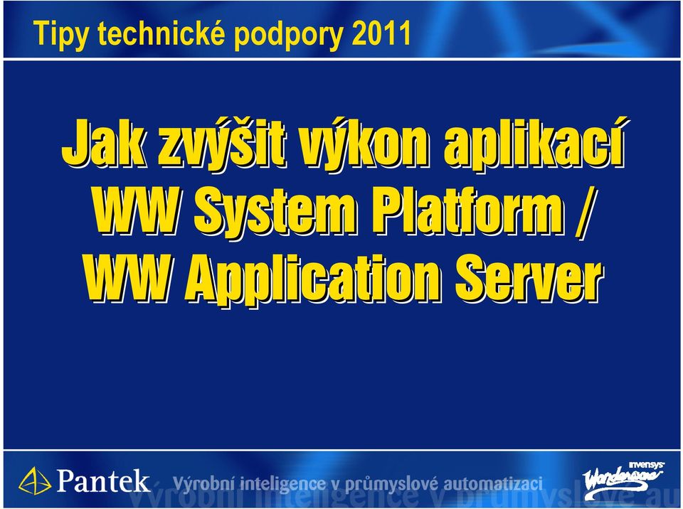 aplikací WW System