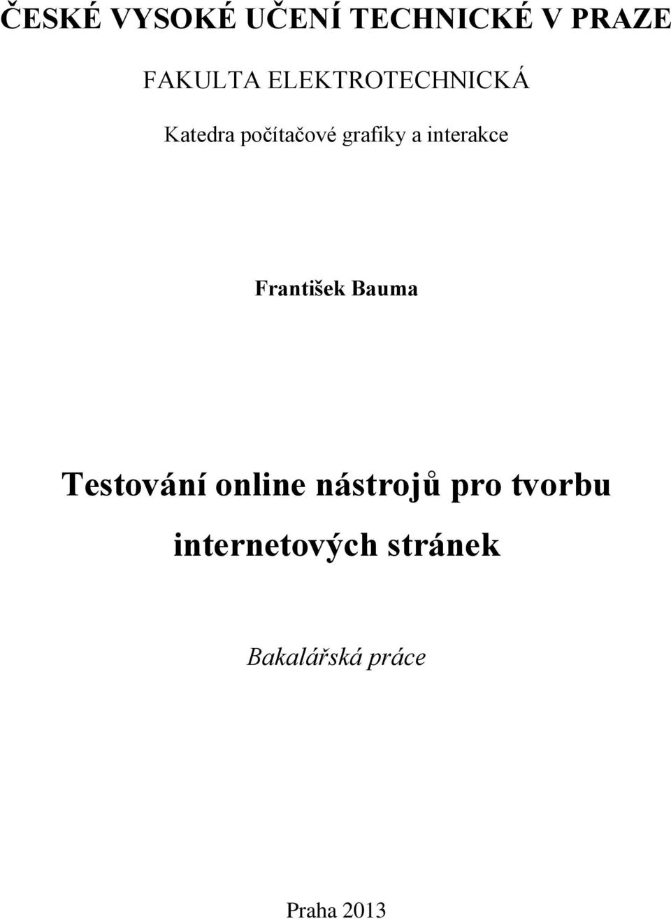 interakce František Bauma Testování online