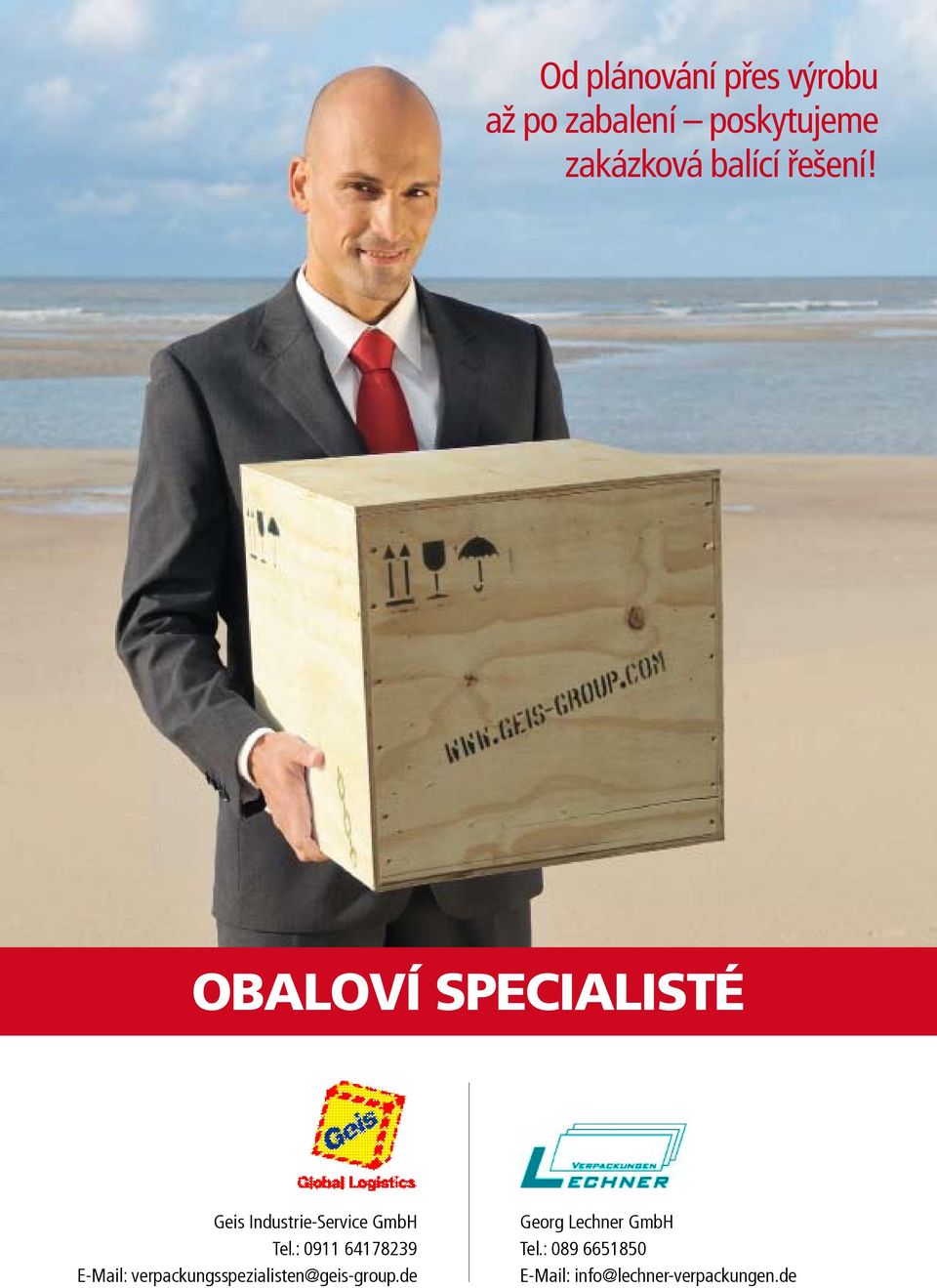 OBALOVÍ SPECIALISTÉ Geis Industrie-Service GmbH Tel.