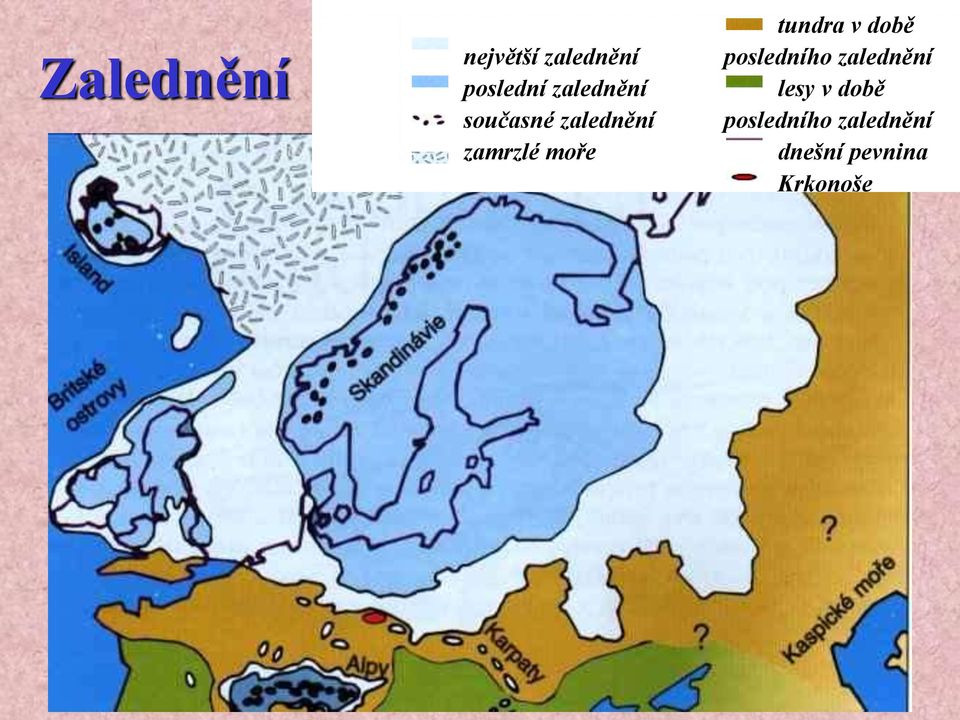 tundra v době posledního zalednění lesy v