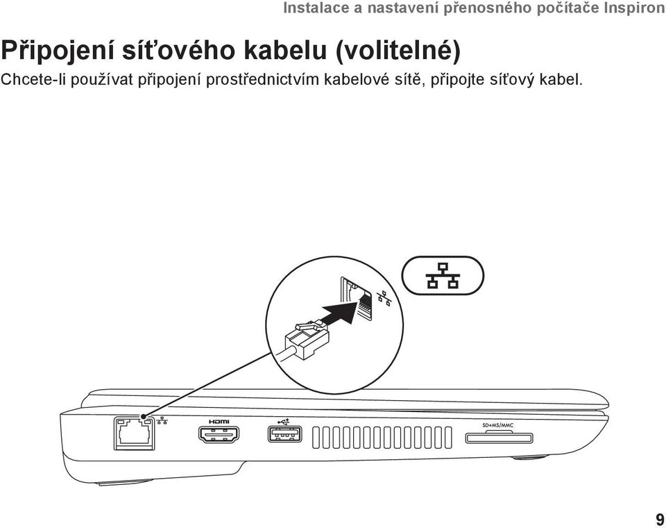 (volitelné) Chcete-li používat připojení