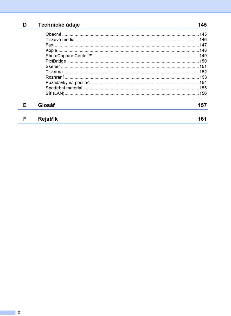 ..150 Skener...151 Tiskárna...152 Rozhraní.