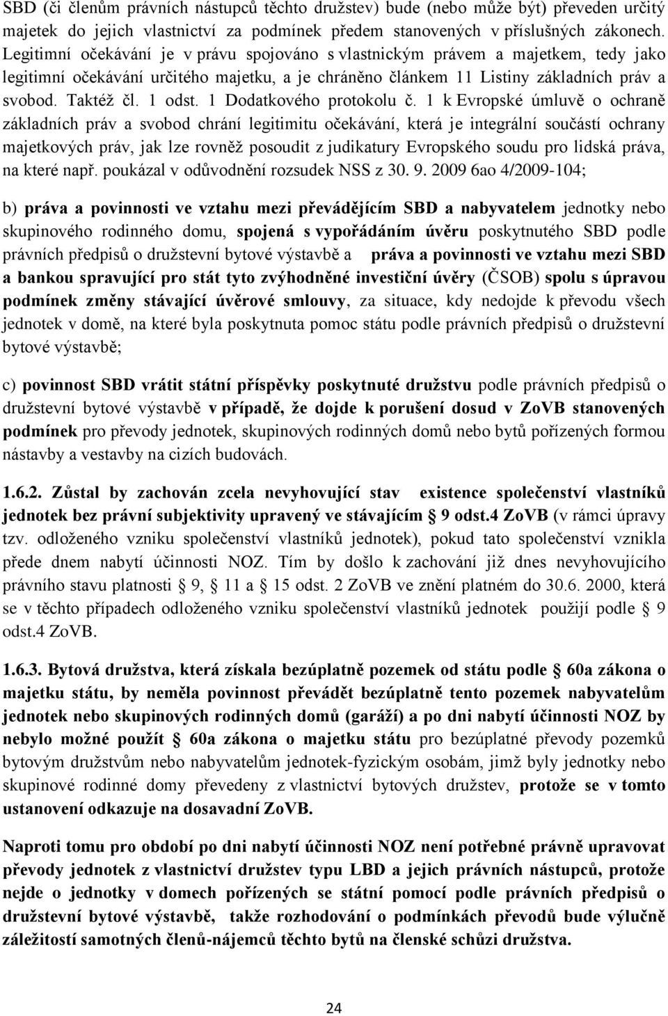 1 Dodatkového protokolu č.