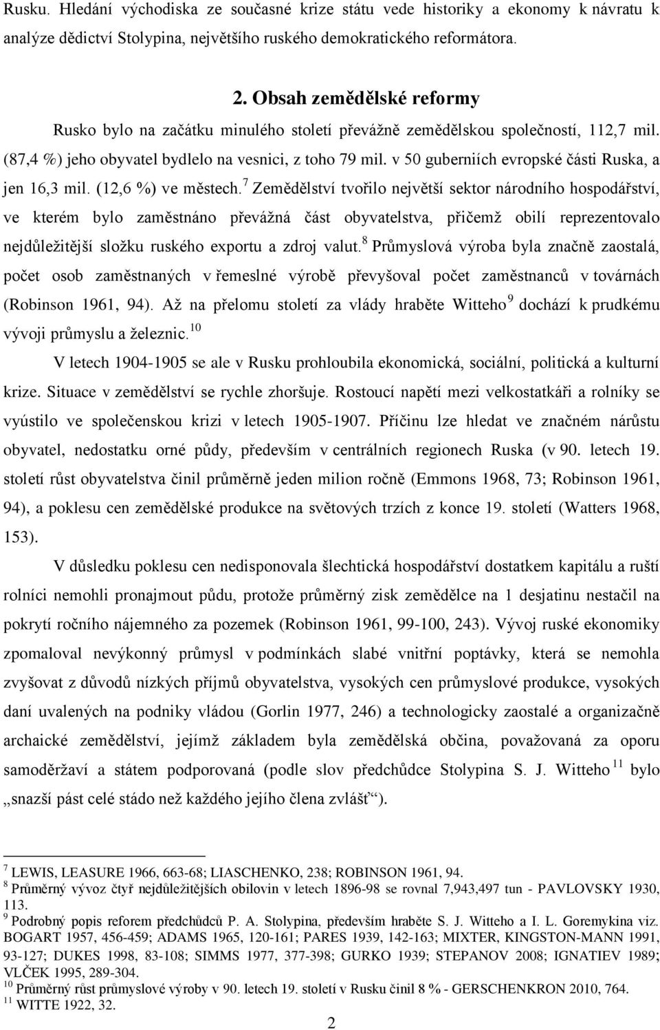 v 50 guberniích evropské části Ruska, a jen 16,3 mil. (12,6 %) ve městech.