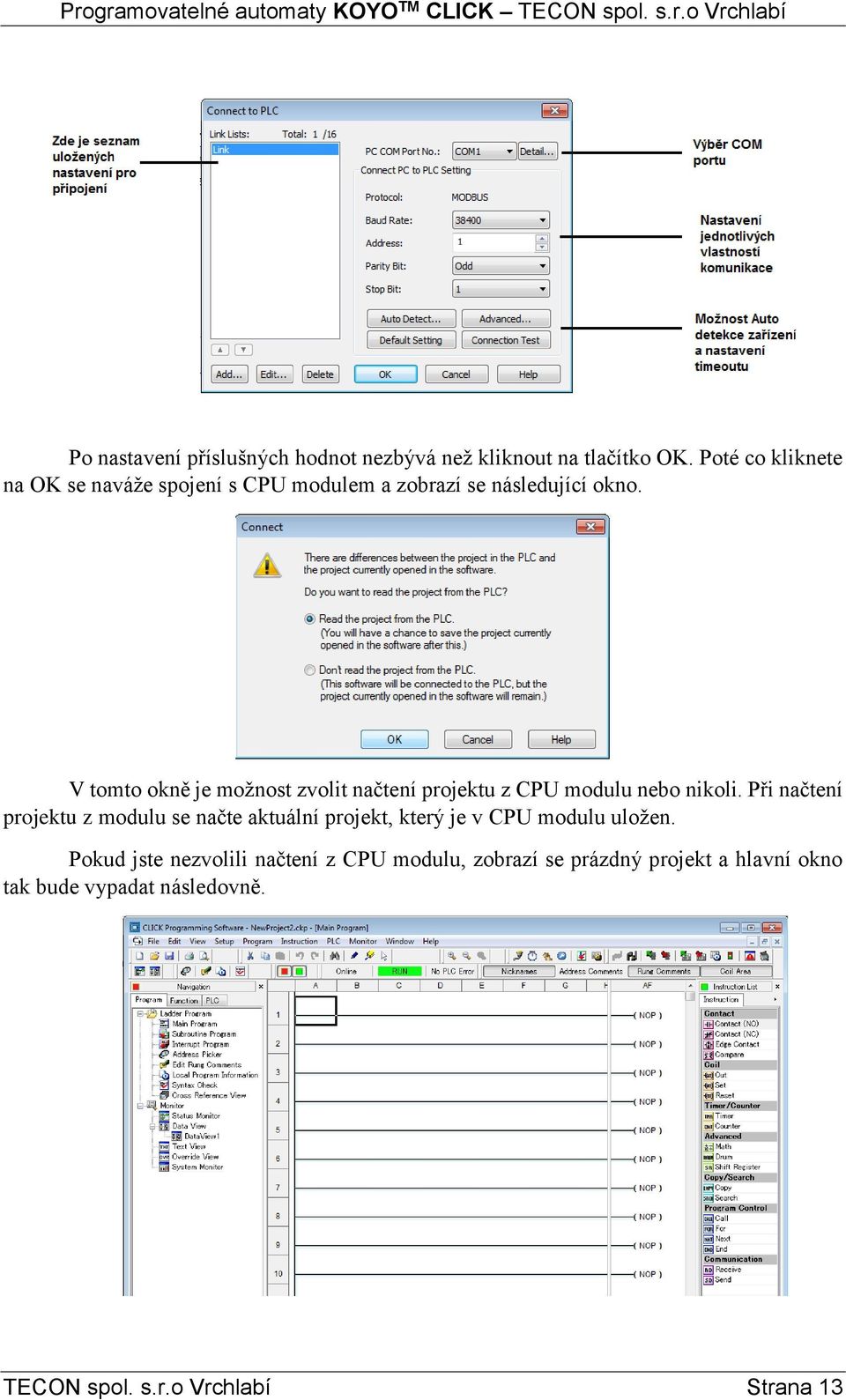 V tomto okně je možnost zvolit načtení projektu z CPU modulu nebo nikoli.