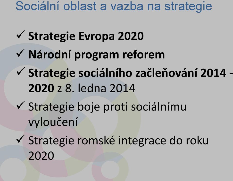 začleňování 2014-2020 z 8.