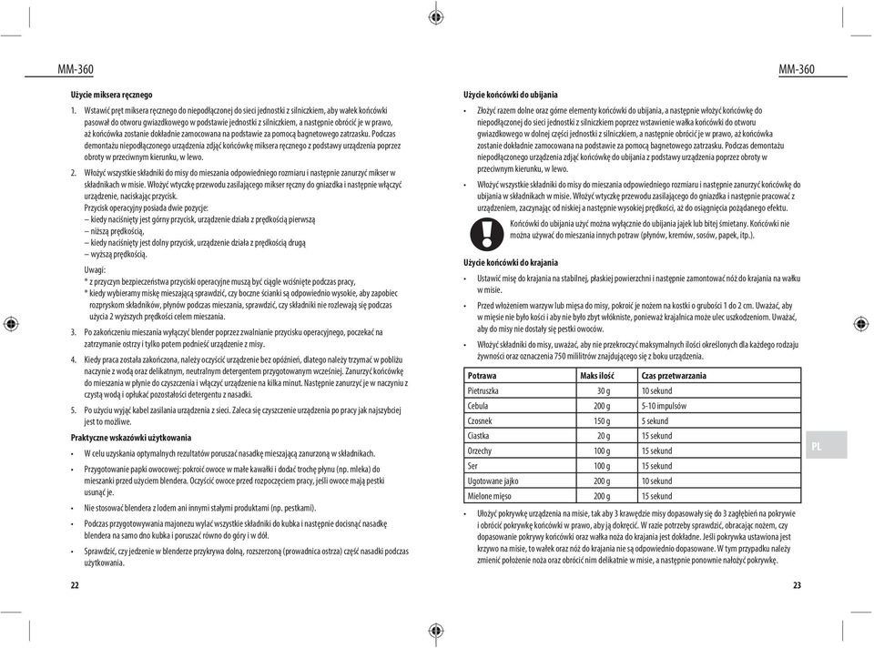 prawo, aż końcówka zostanie dokładnie zamocowana na podstawie za pomocą bagnetowego zatrzasku.