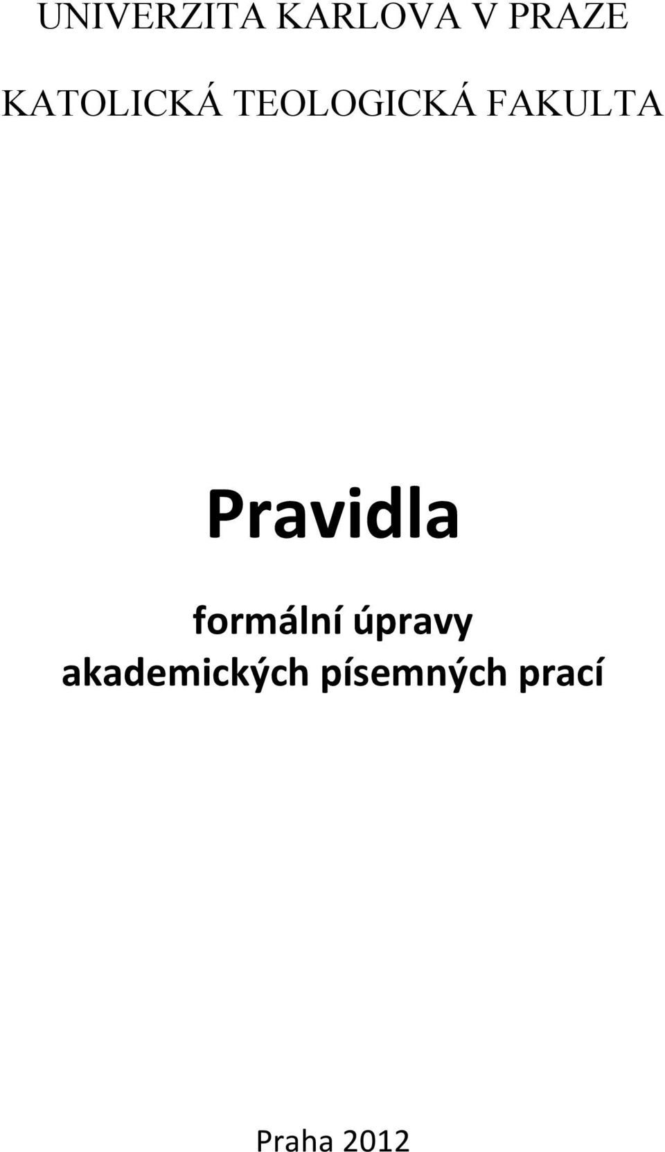 Pravidla formální úpravy