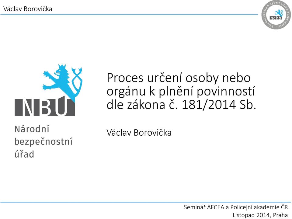 povinností dle zákona č.
