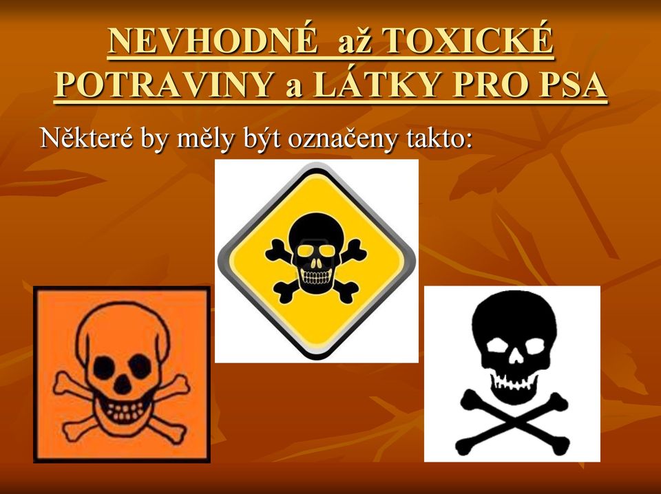 PRO PSA Některé by