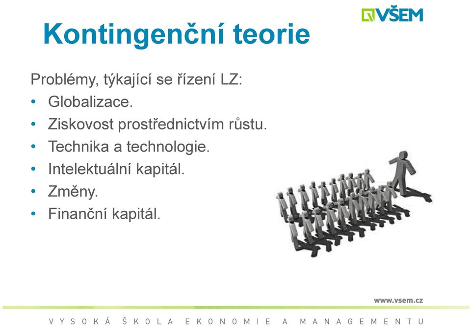 Ziskovost prostřednictvím růstu.