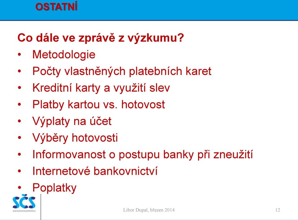 využití slev Platby kartou vs.