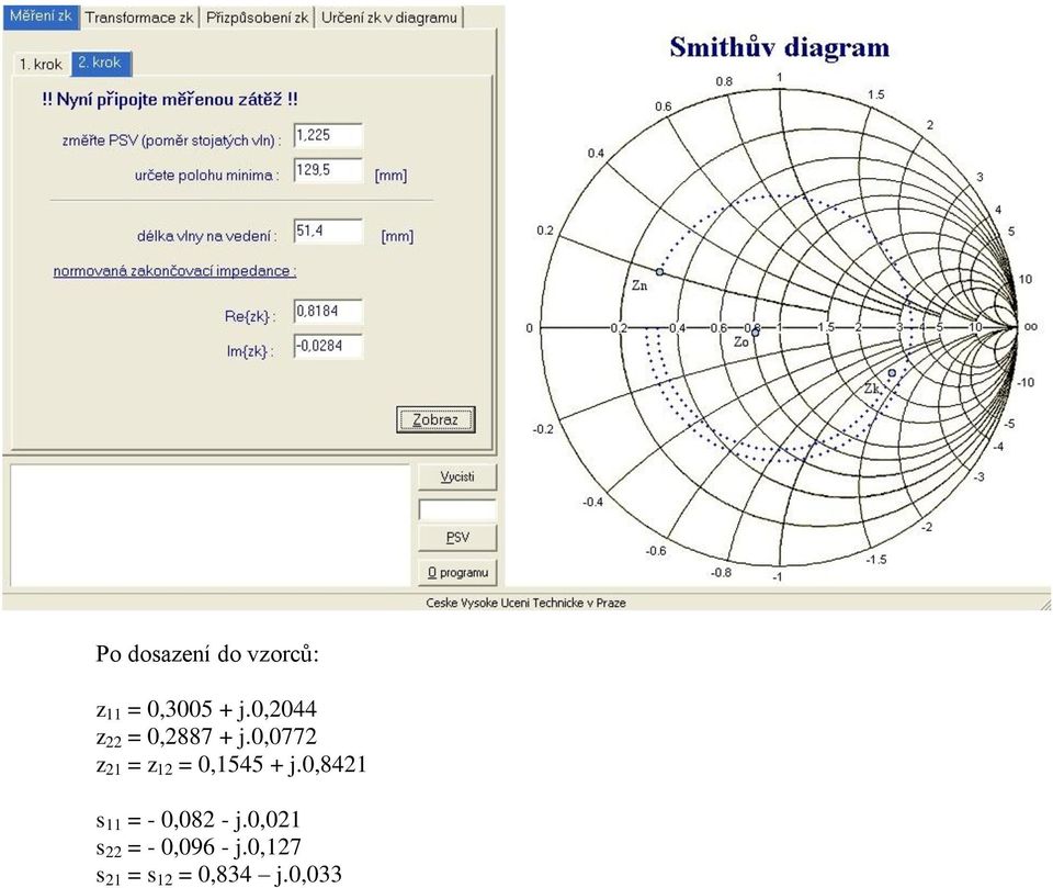 0,0772 z 21 = z 12 = 0,1545 + j.