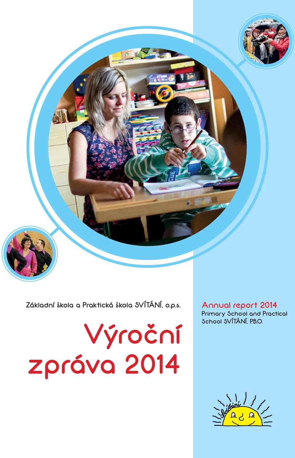 Výrocní zpráva 2014 Annual report