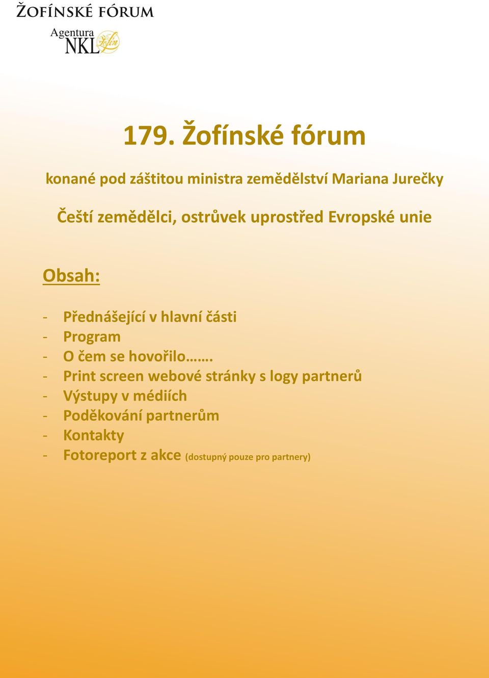 Program - O čem se hovořilo.