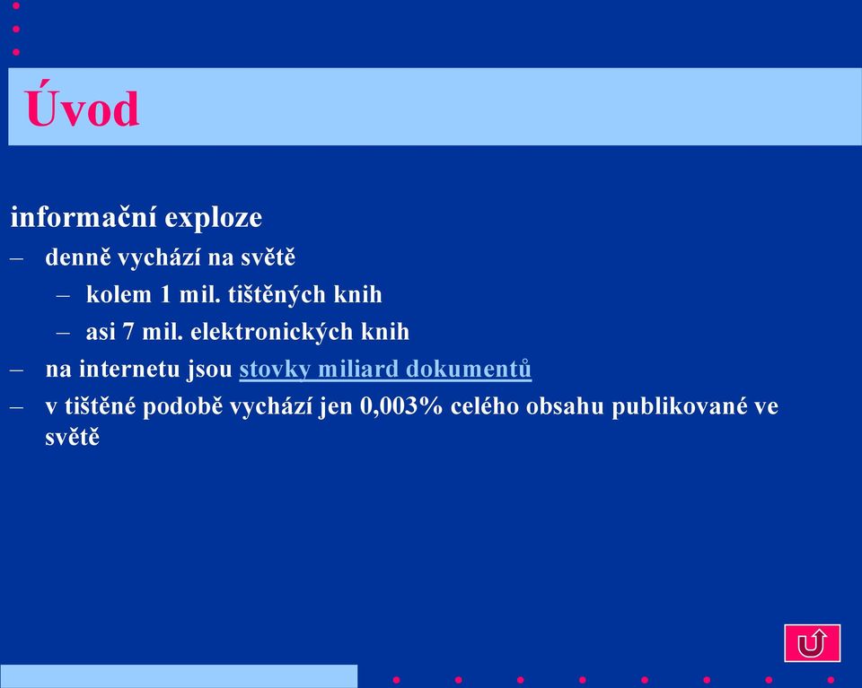 elektronických knih na internetu jsou stovky miliard