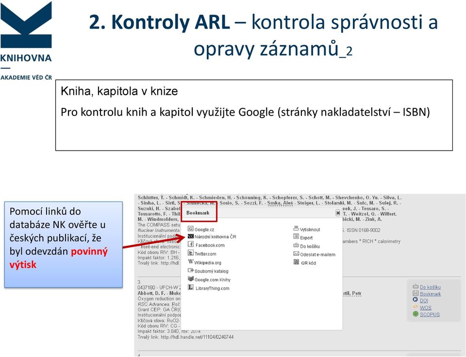 využijte Google (stránky nakladatelství ISBN) Pomocí linků