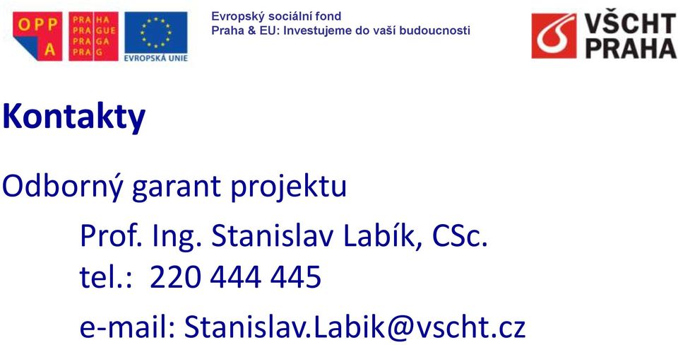 Stanislav Labík, CSc. tel.