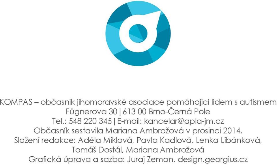 cz Občasník sestavila Mariana Ambrožová v prosinci 2014.