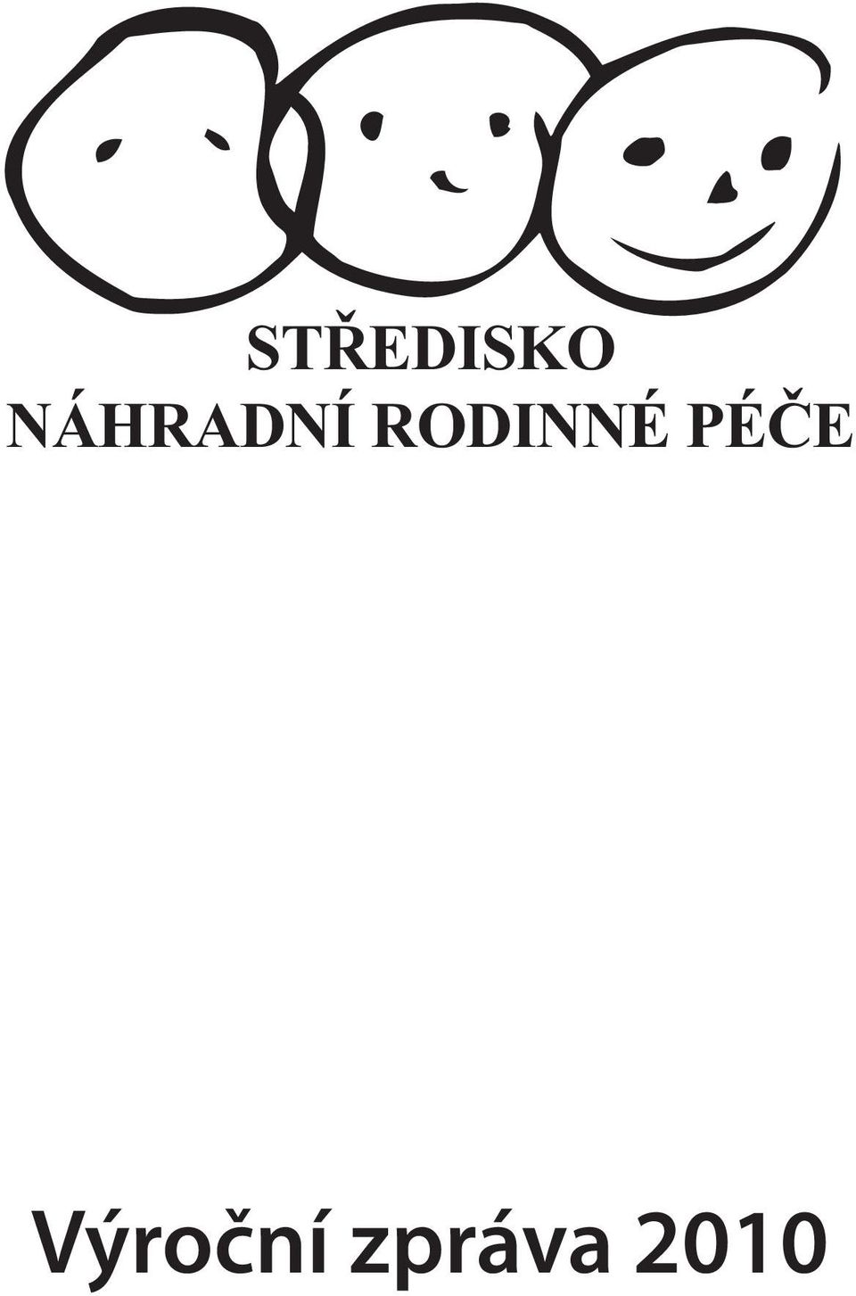 RODINNÉ PÉČE