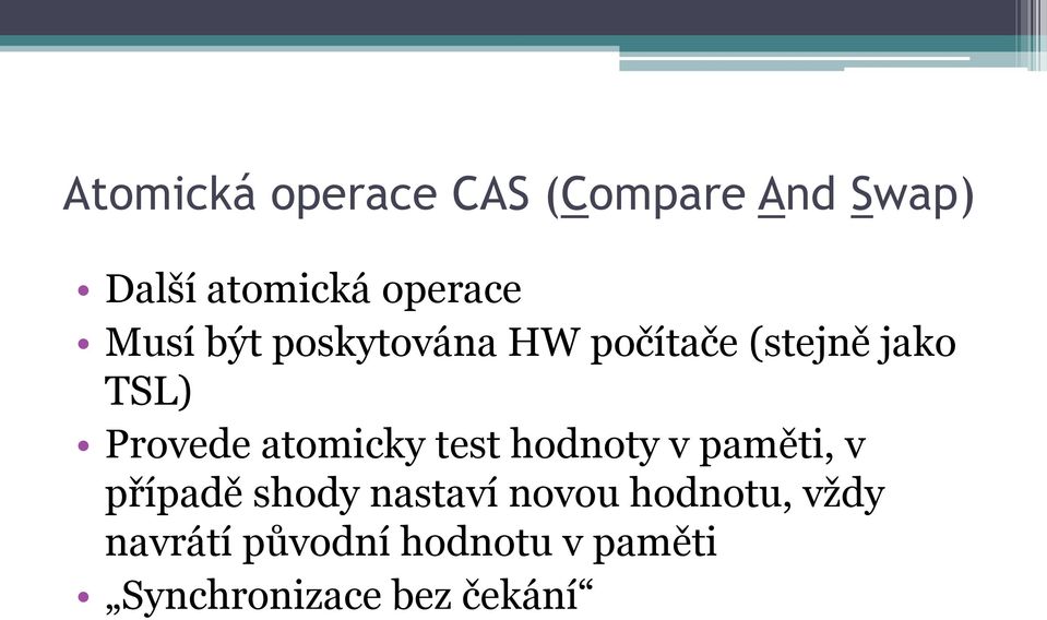 atomicky test hodnoty v paměti, v případě shody nastaví novou