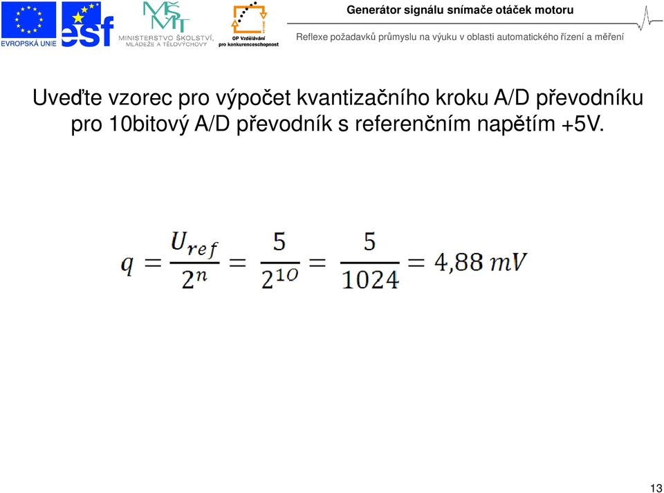 převodníku pro 10bitový A/D