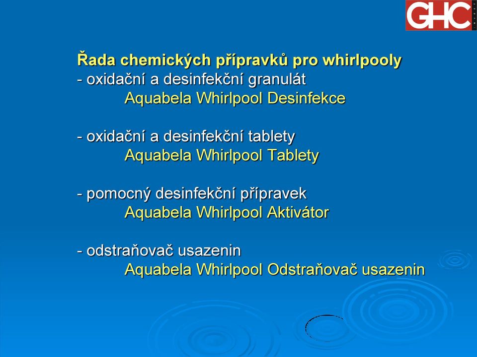 Aquabela Whirlpool Tablety - pomocný desinfekční přípravek Aquabela