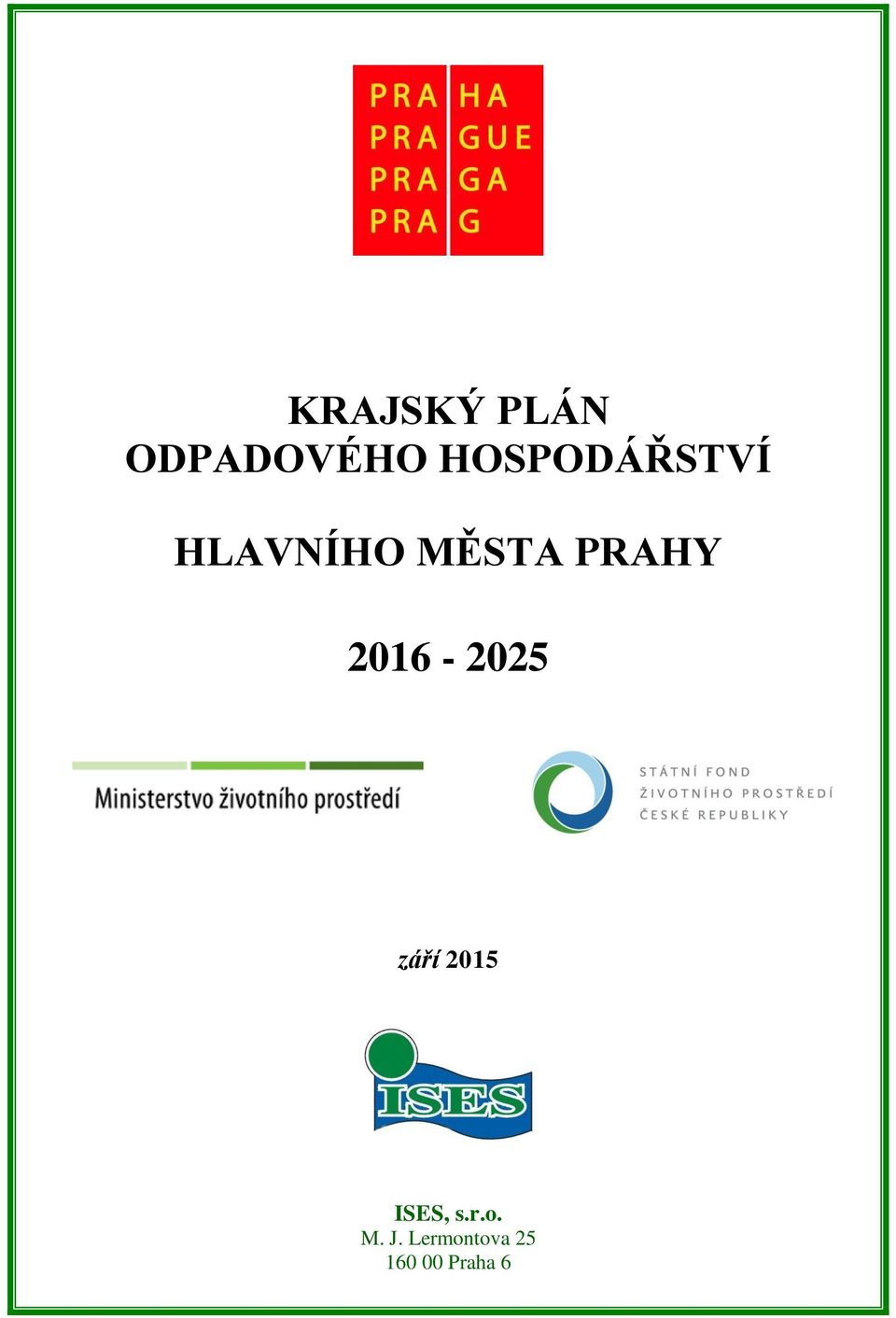 PRAHY 2016-2025 září 2015 M.