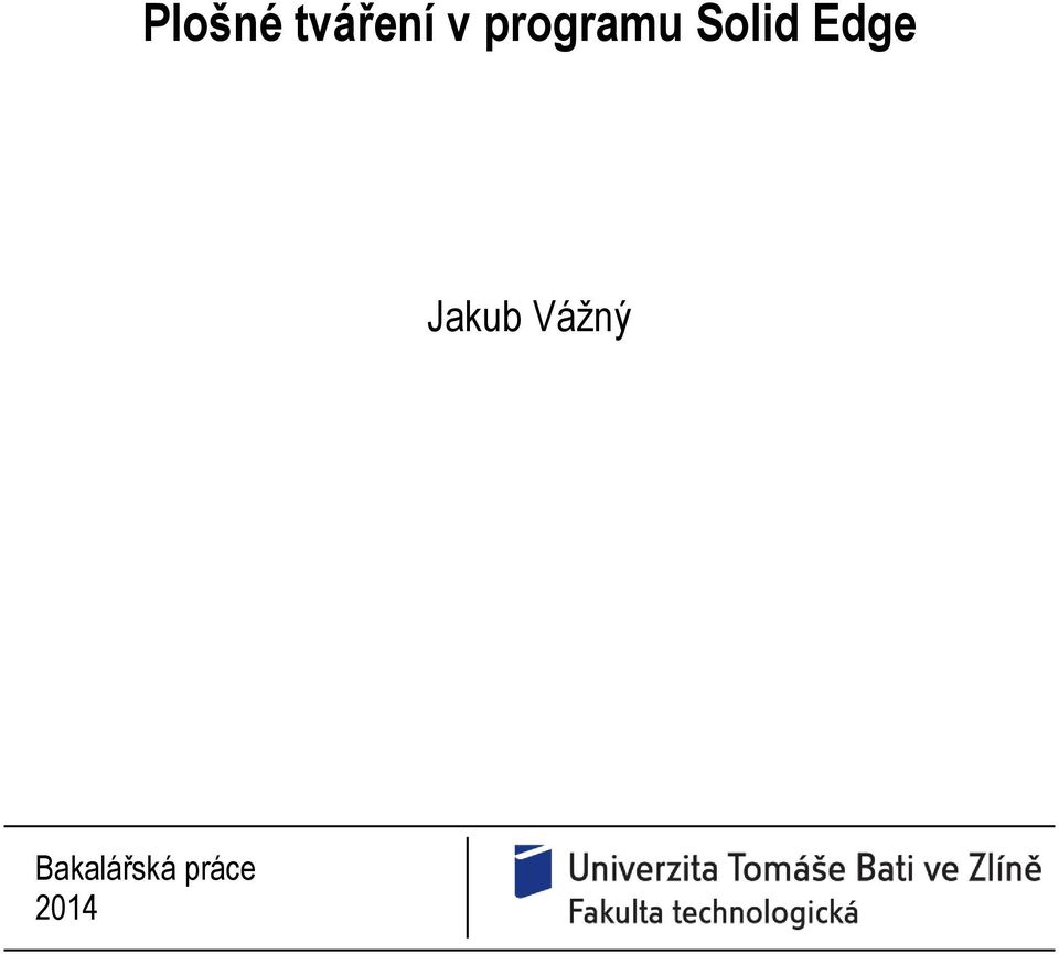 Edge Jakub Vážný