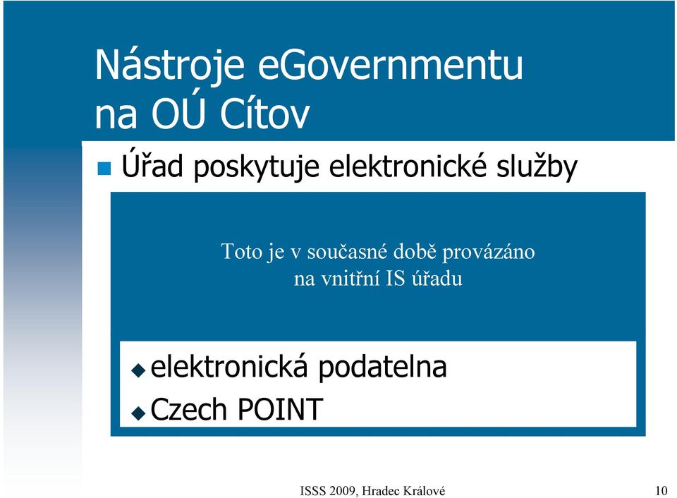 době úřední provázáno desky na vnitřní IS úřadu způsobem umožňujícím