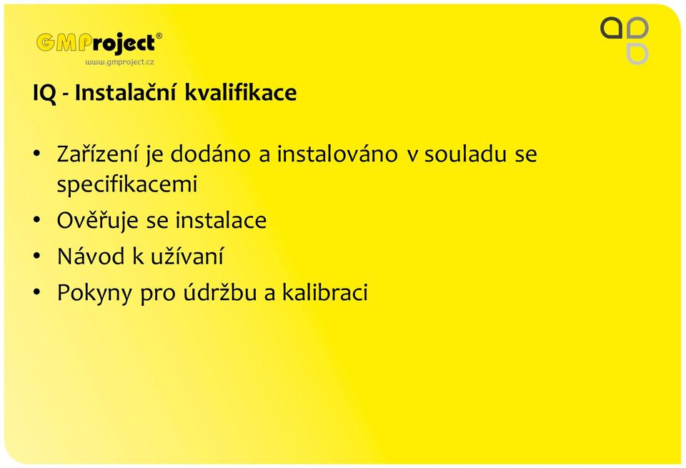 specifikacemi Ověřuje se instalace