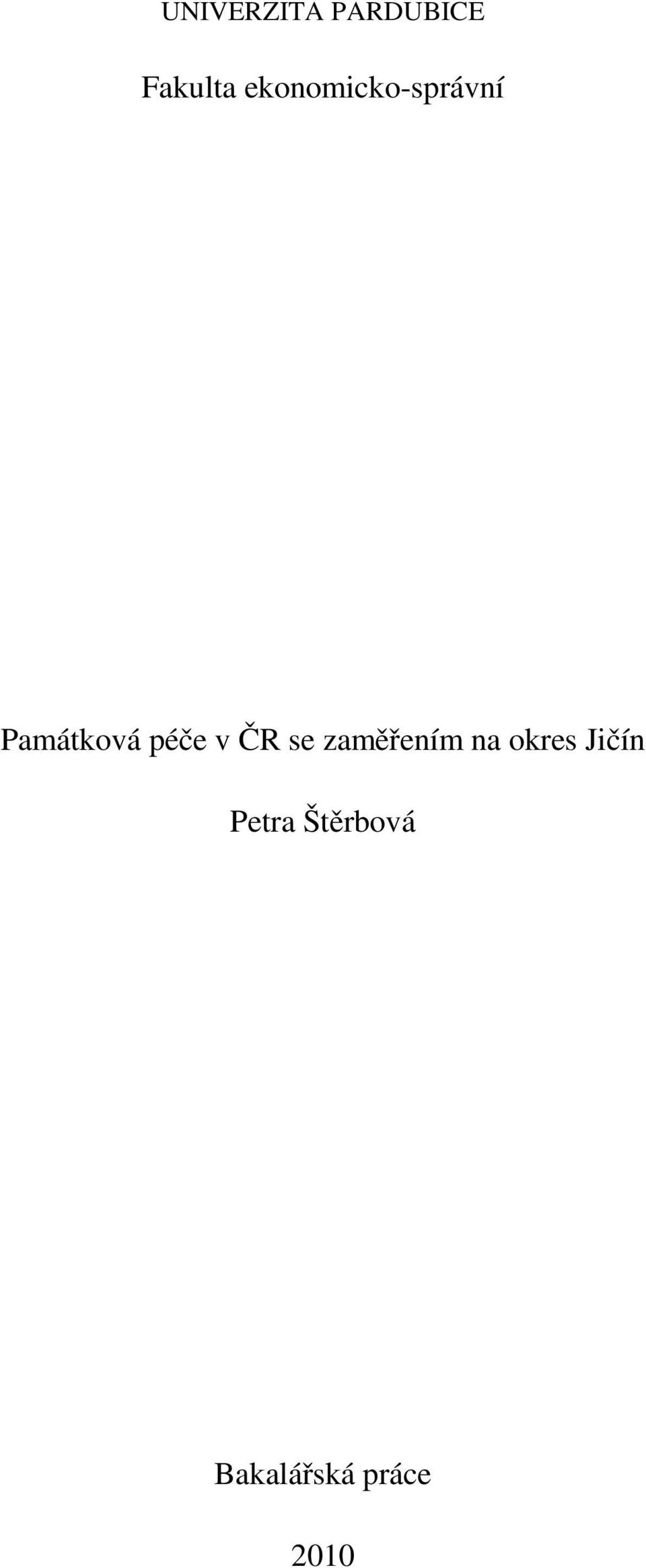 péče v ČR se zaměřením na okres