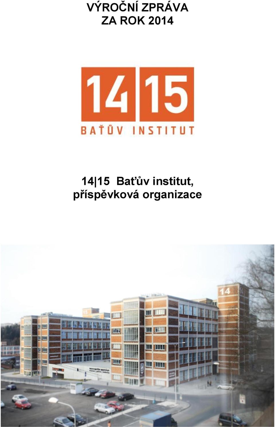 Baťův institut,