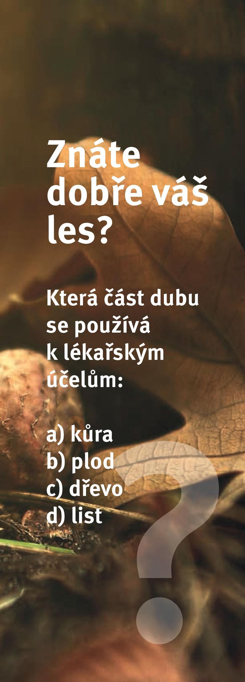 používá k lékařským