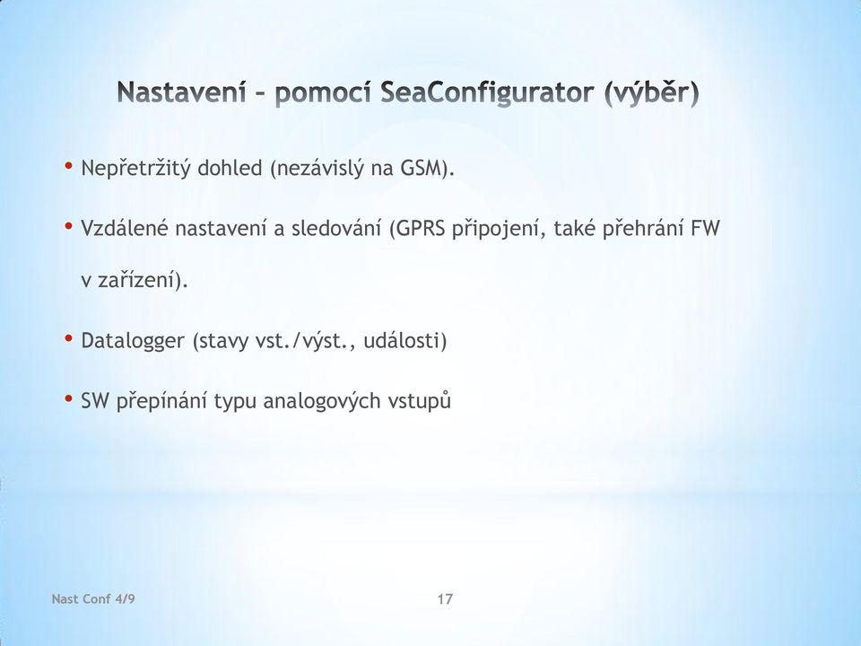 přehrání FW v zařízení). Datalogger (stavy vst./výst.