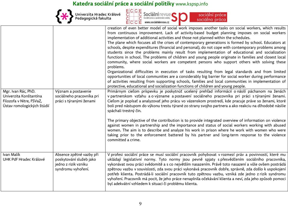 another tasks on social workers, which results from continuous improvement.