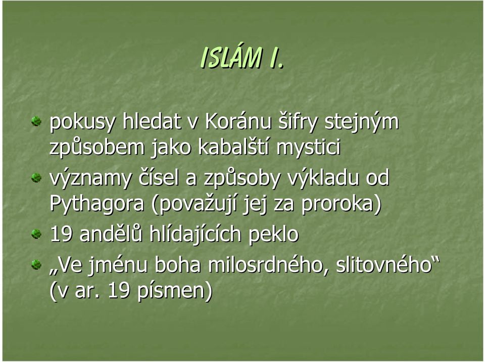 mystici významy čísel a způsoby výkladu od Pythagora (považuj