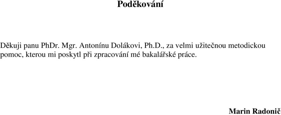 lákovi, Ph.D.