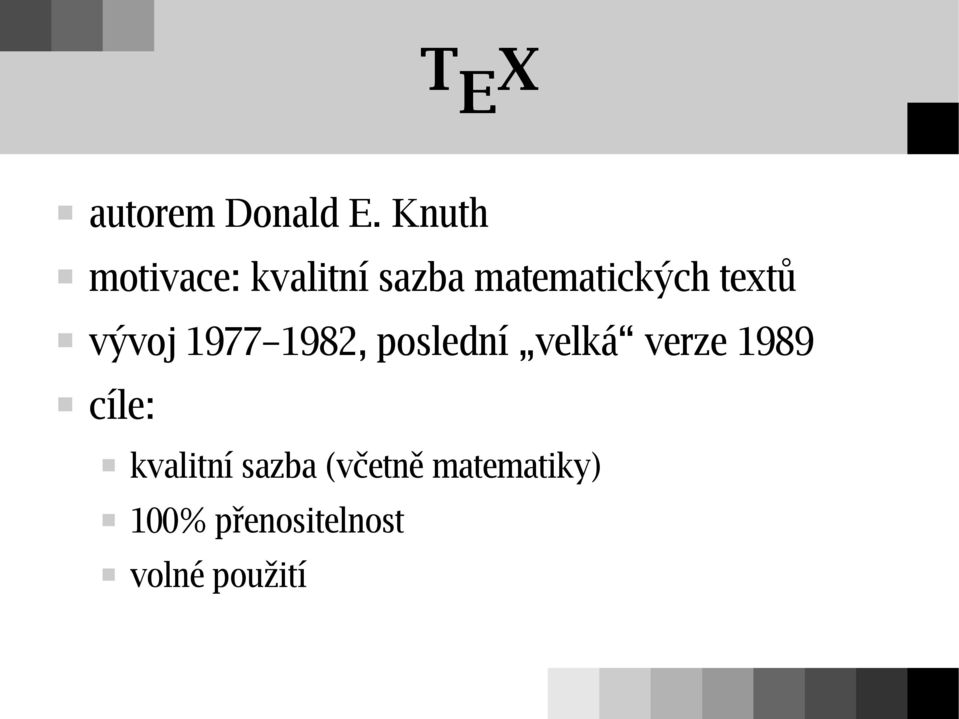 textů vývoj 1977 1982, poslední velká verze