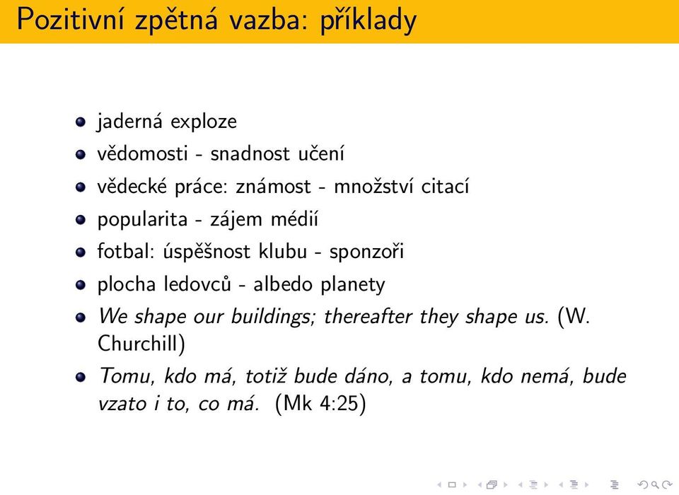 sponzoři plocha ledovců - albedo planety We shape our buildings; thereafter they shape