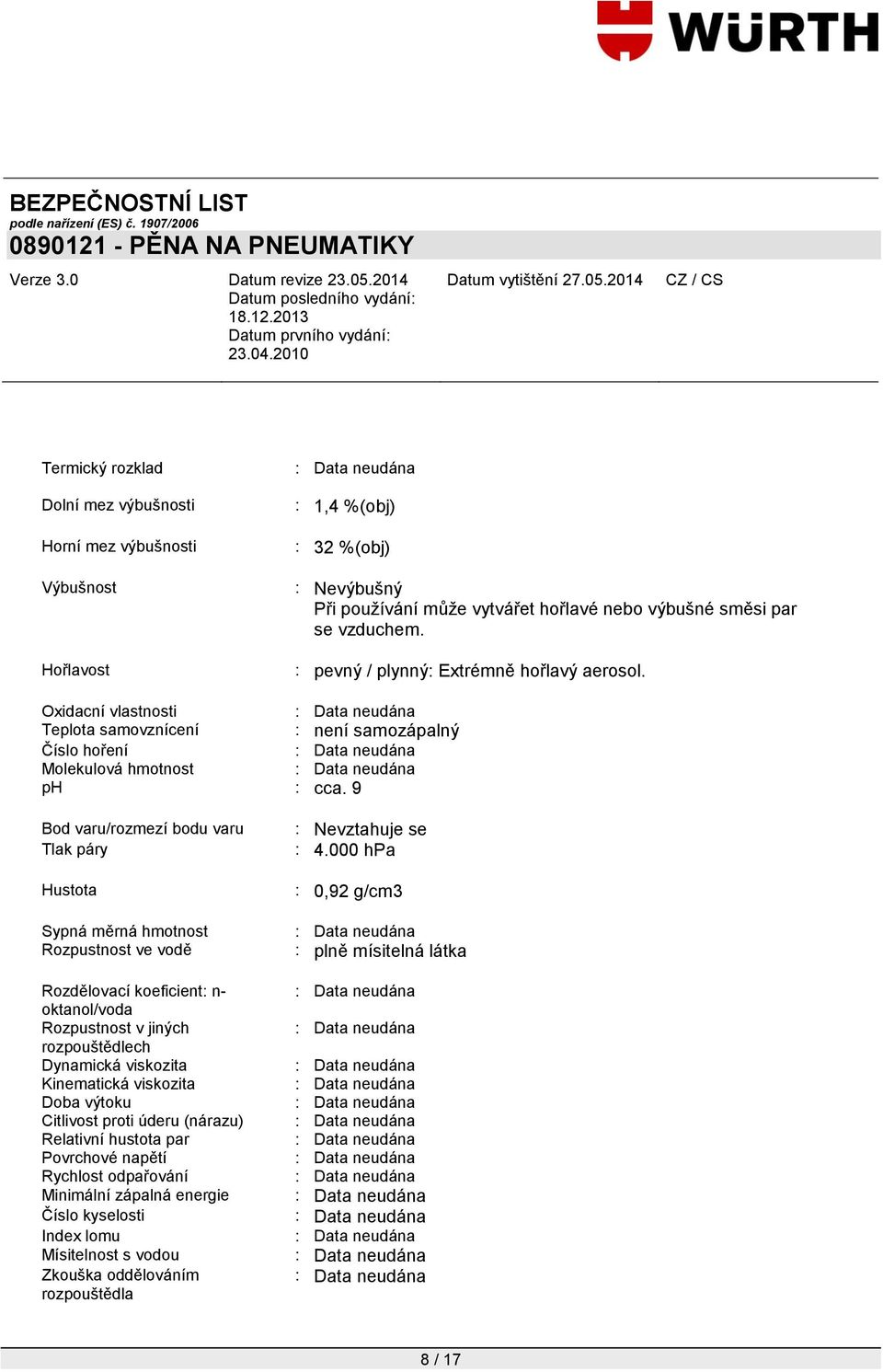 9 Bod varu/rozmezí bodu varu Tlak páry Hustota Sypná měrná hmotnost Rozpustnost ve vodě Rozdělovací koeficient: n- oktanol/voda Rozpustnost v jiných rozpouštědlech Dynamická viskozita Kinematická