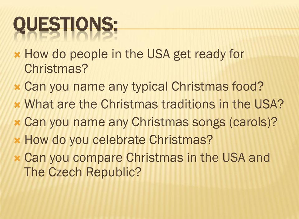 What are the Christmas traditions in the USA?